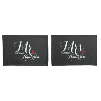 Personalized His And Hers - Mr & Mrs Newlyweds Pillow Case by decor_de_vous at Zazzle