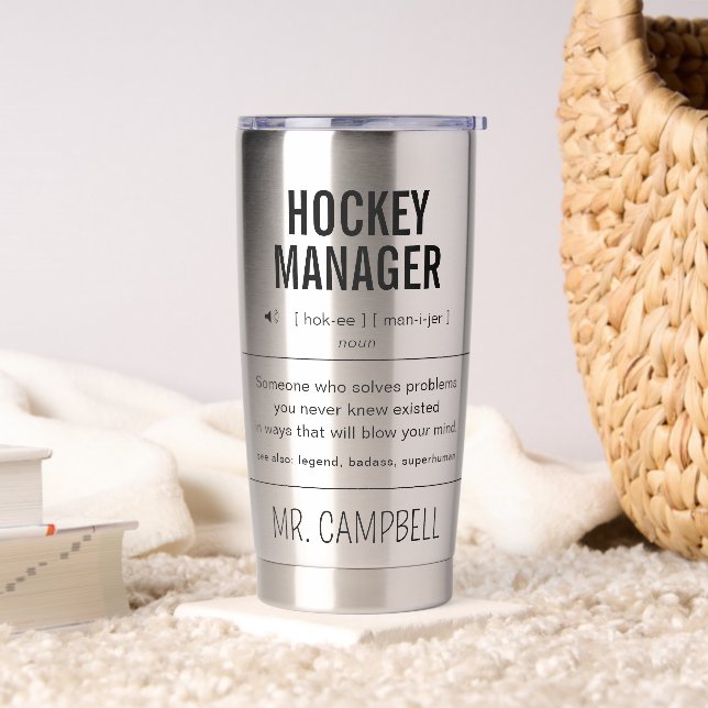 Personalized Hockey Team Manager Funny Insulated Tumbler (Living Room)