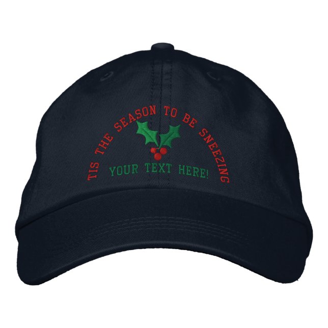 Personalized Holidays Sneezing Embroidered Baseball Cap (Front)