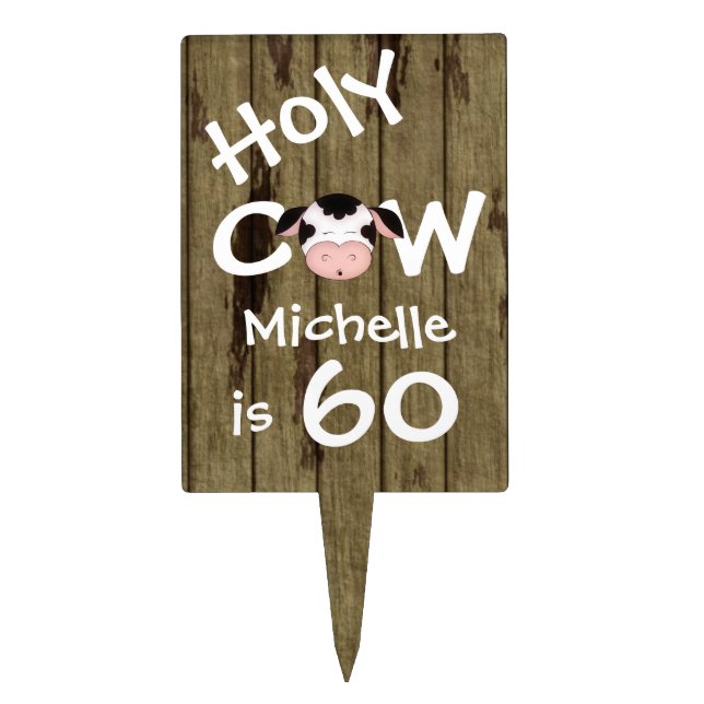 Personalized Holy Cow 60th Birthday Cake Topper (Front)