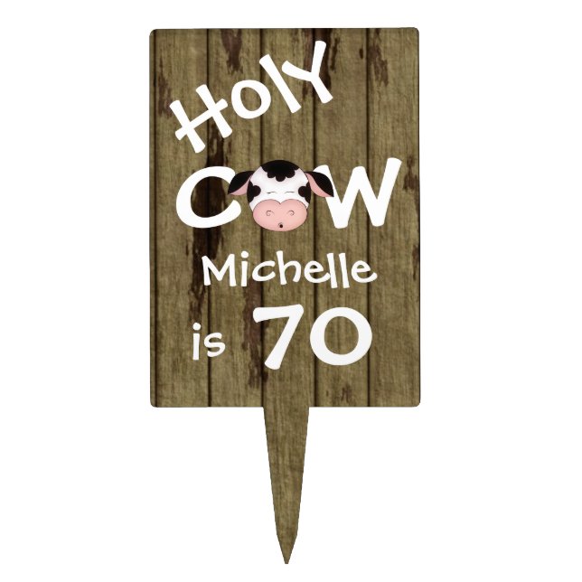 Personalized Holy Cow 70th Birthday Humorous Cake Topper (Front)