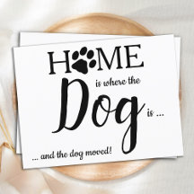 Personalized Home is Where The Dog Is Pet Moving