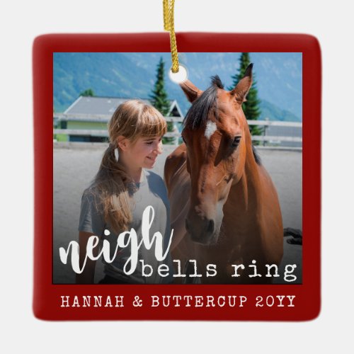 Personalized Horse Photo Cute Neigh Bells Ring Ceramic Ornament