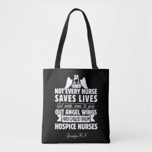 Personalized Hospice Nurse Quote Tote Bag