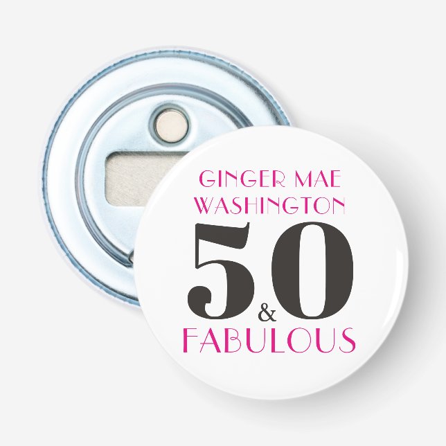 Personalized Hot Pink 50 and Fabulous Birthday Bottle Opener (Front)