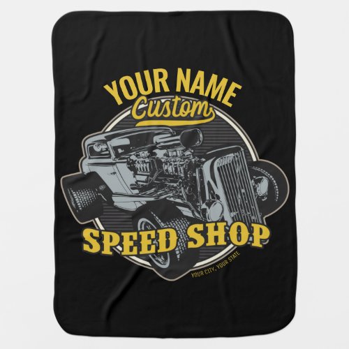 Personalized Hot Rod Speed Shop Racing Garage  Baby Blanket