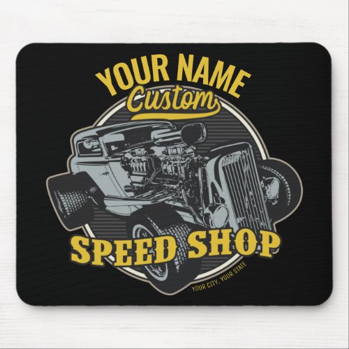 Personalized Hot Rod Speed Shop Racing Garage Mouse Pad
