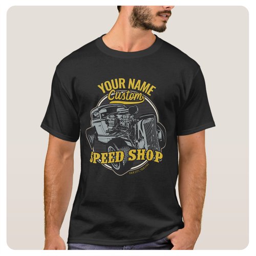 Personalized Hot Rod Speed Shop Racing Garage T_Shirt