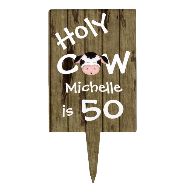 Personalized Humorous Holy Cow 50th Birthday Cake Topper (Front)