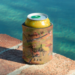 Personalized Hunting Is Life Buck and Shotgun Can Cooler