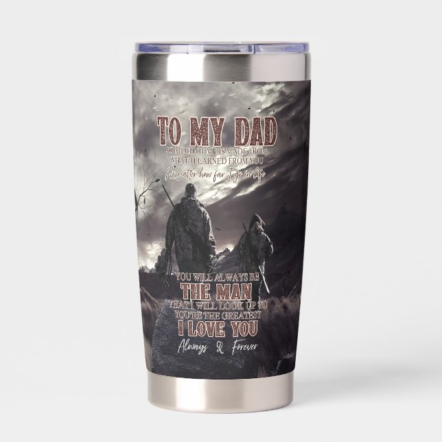 Personalized Hunting To My Dad Father & Son Huntin Insulated Tumbler (Front)