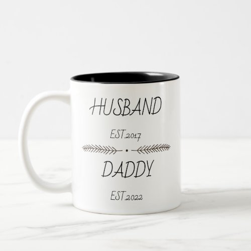 Personalized Husband Daddy _ New Dad Gift Two_Tone Coffee Mug