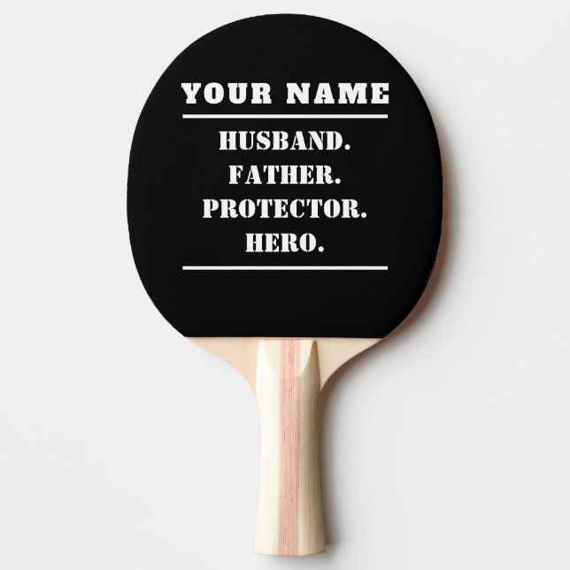 Personalized Husband Father Protector Hero Ping Pong Paddle (Front)