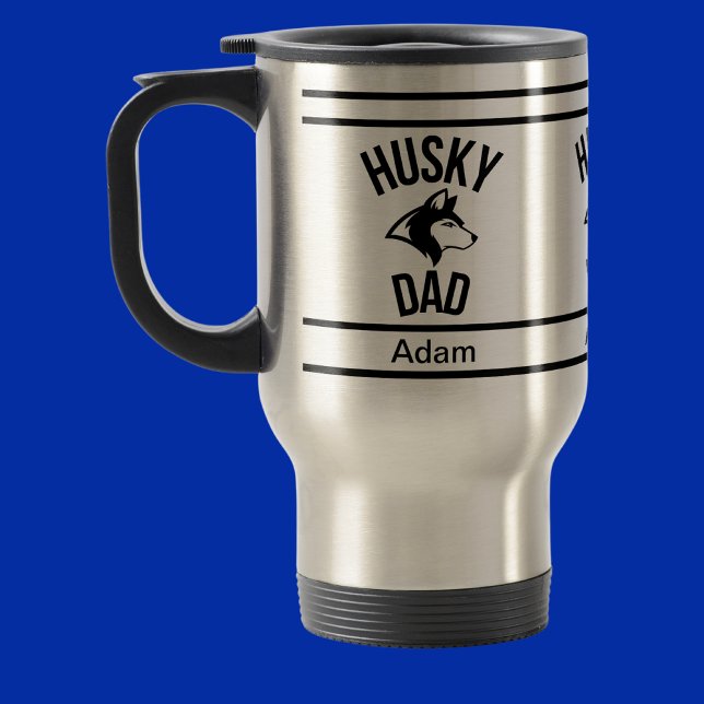 Personalized Husky Dad, Dog Dad  Travel Mug (Creator Uploaded)