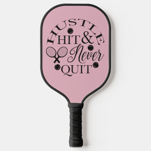 Personalized Hustle Hit & Never Quit Pickleball Paddle (Front)