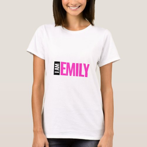 Personalized I Am Emily White T_Shirt