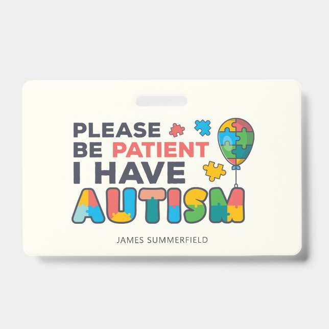 Personalized I Have Autism Badge (Front)