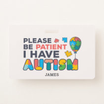 Personalized I Have Autism ID Badge
