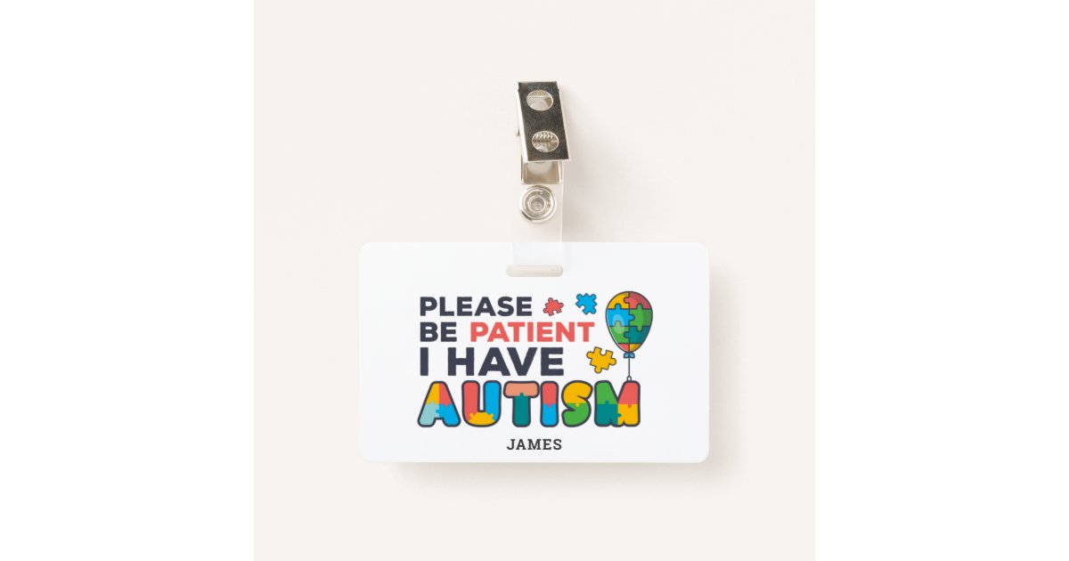 Personalized I Have Autism ID Badge Zazzle