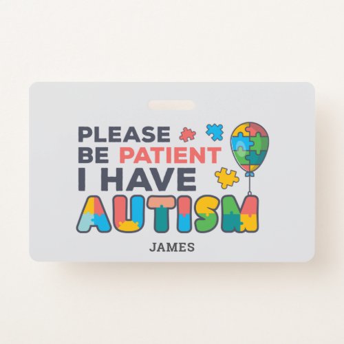 Personalized I Have Autism ID Badge