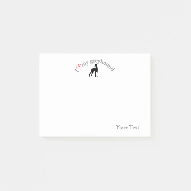 Personalized "I heart my greyhound" Post-it Notes (Front)