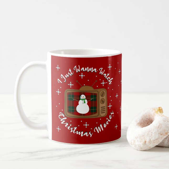 Personalized "I Just Wanna Watch Christmas Movies" Coffee Mug (With Donut)