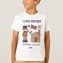 Personalized I love History Abraham Lincoln T-Shirt Personalized I love History Abraham Lincoln T-Shirt
