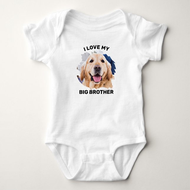 Personalized I Love My Big Brother Dog Photo Baby Bodysuit Zazzle