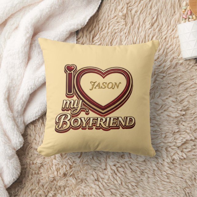 Personalized I Love My Boyfriend Custom Name Throw Pillow (Blanket)