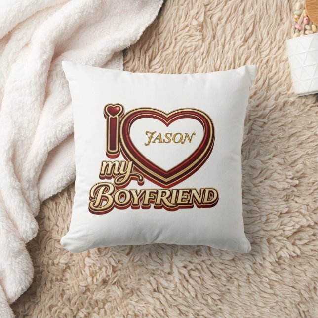 Personalized I Love My Boyfriend Custom Name Throw Pillow (Blanket)