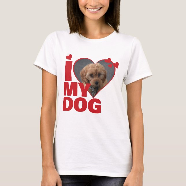Personalized I Love My Dog Heart Photo T-Shirt (Front)