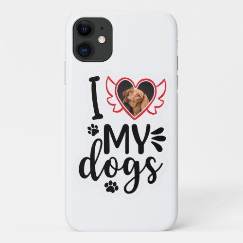 Personalized I Love My Dog Photo iPhone 11 Case