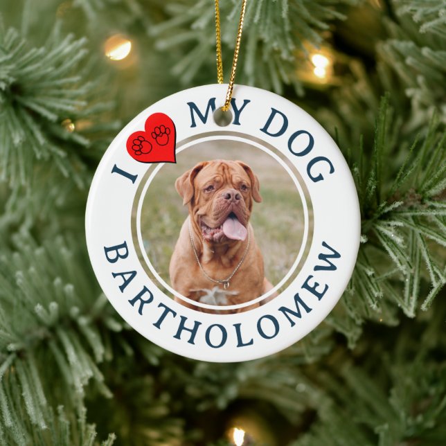 Personalized I LOVE MY DOG Photo Ceramic Ornament (Tree)