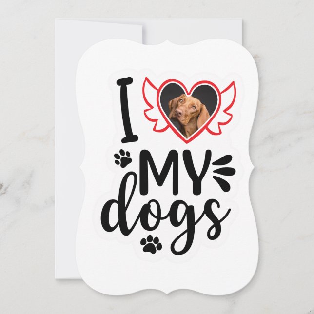 Personalized I Love My Dog Photo Note Card (Front)