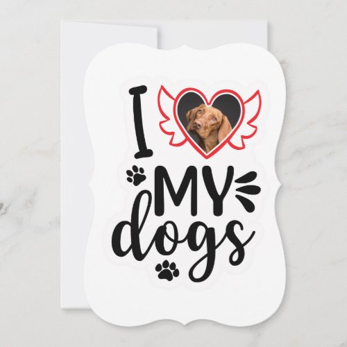 Personalized I Love My Dog Photo Note Card