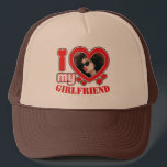 Personalized I Love My Girlfriend Photo Text Trucker Hat<br><div class="desc">Personalized I Love My Girlfriend Photo Text</div>