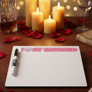 Personalized I Love My Husband – Add Photo Dry Erase Board