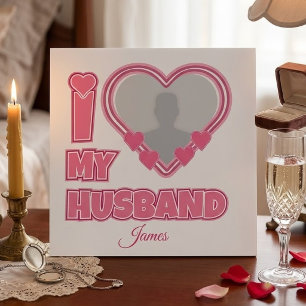 Personalized I Love My Husband – Add Photo & Name 3 Ring Binder