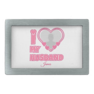 Personalized I Love My Husband – Add Photo & Name Belt Buckle