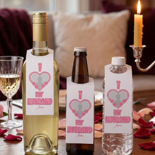 Personalized I Love My Husband – Add Photo & Name Bottle Hanger Tag
