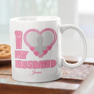Personalized I Love My Husband – Add Photo & Name Coffee Mug