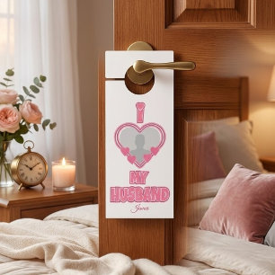 Personalized I Love My Husband – Add Photo & Name Door Hanger