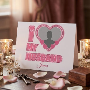 Personalized I Love My Husband – Add Photo & Name Invitation