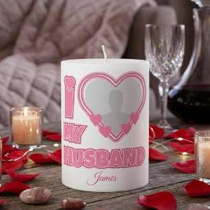 Personalized I Love My Husband – Add Photo & Name Pillar Candle