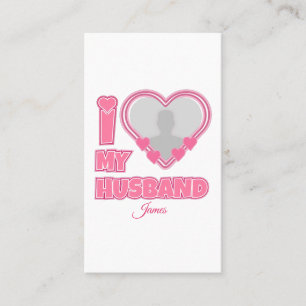 Personalized I Love My Husband – Add Photo & Name Place Card