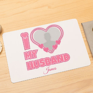 Personalized I Love My Husband – Add Photo & Name Placemat