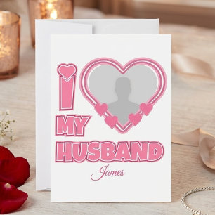 Personalized I Love My Husband – Add Photo & Name Save The Date