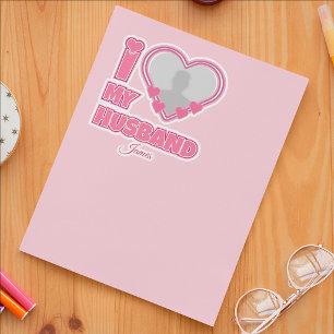 Personalized I Love My Husband – Add Photo & Name Sticker