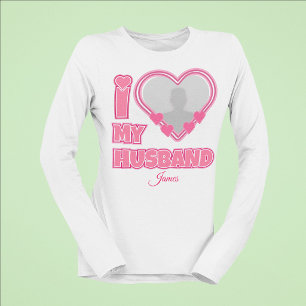 Personalized I Love My Husband – Add Photo & Name T-Shirt