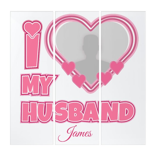 Personalized I Love My Husband – Add Photo & Name Triptych (Front)